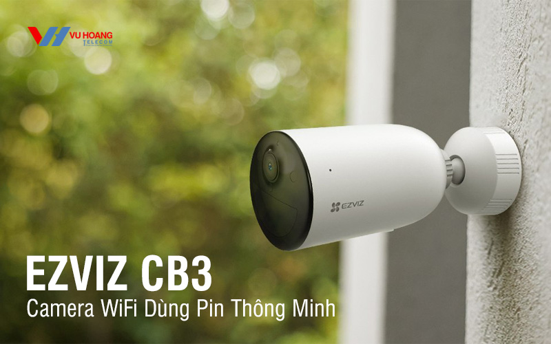 Camera WiFi Dùng Pin EZVIZ CB3
